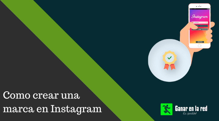 Cómo crear una marca en Instagram