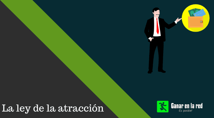 La ley de la atracción el secreto