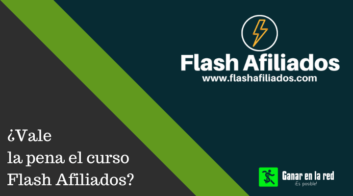 ¿Qué es Flash Afiliados? ¿Funciona este curso o es una estafa de Oswaldo?